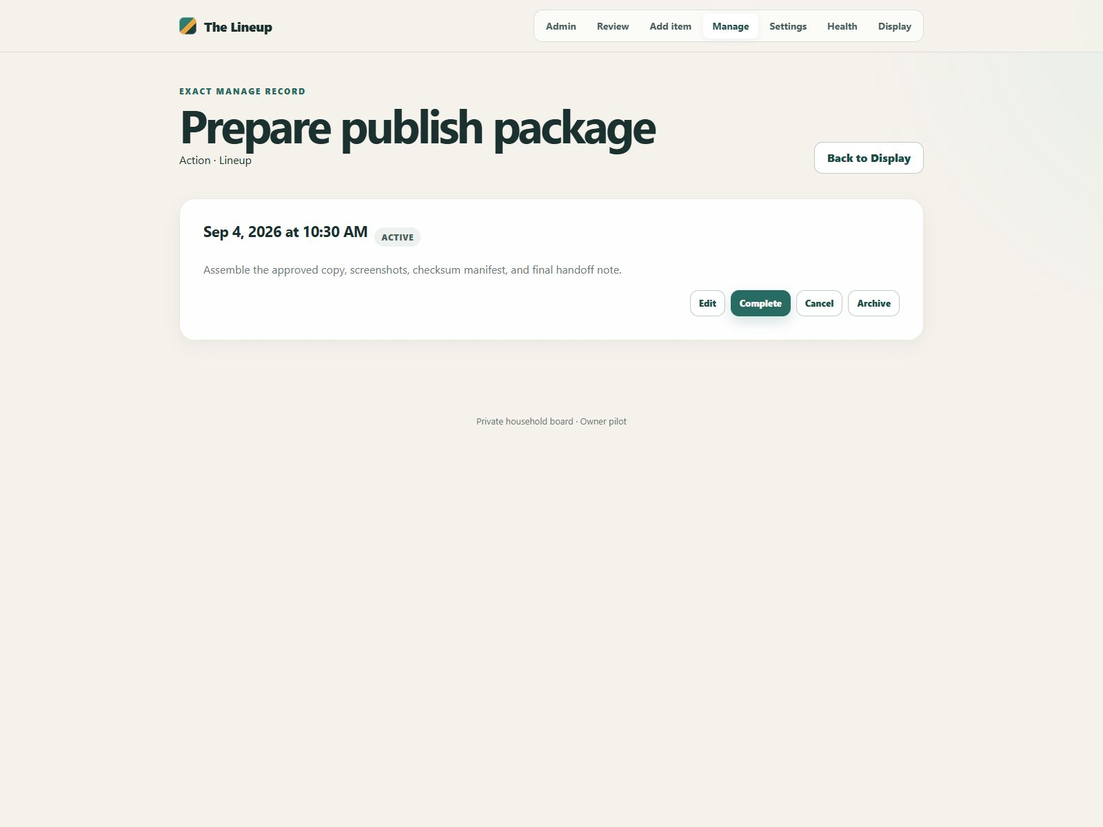 The Lineup item detail for a synthetic Prepare publish package action with Complete, Cancel, and Archive controls.